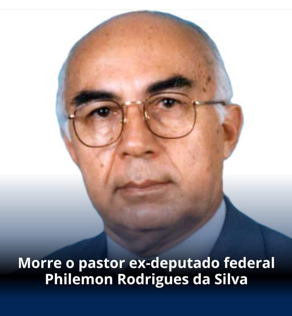 Morre aos 94 anos o pastor e ex-deputado federal Philemon Rodrigues da Sil